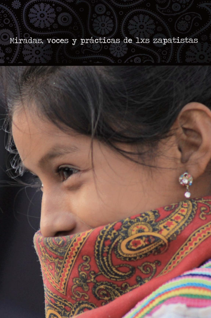 Visions, voices, and practices of the zapatistas cover EN ES